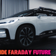 Inside Faraday Future: The EV Startup That Refuses To Die